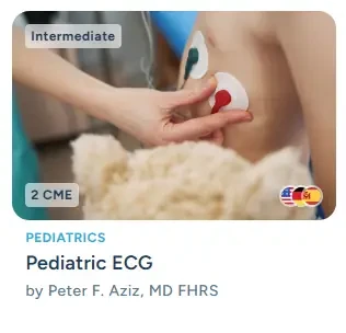 Pediatric ECG course by Peter F. Aziz, MD FHRS